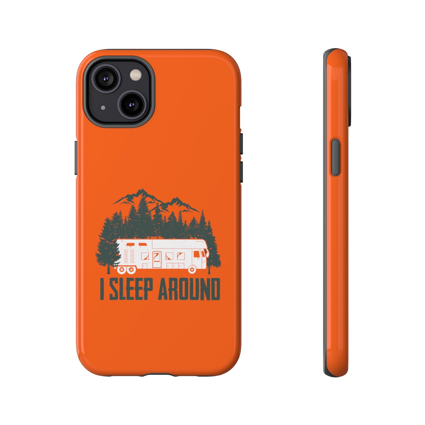 I Sleep Around Cellphone Case