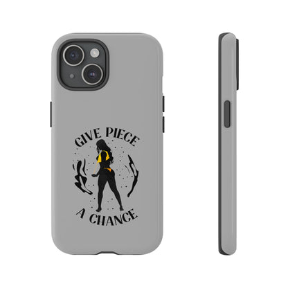 Give Piece A Chance Phone Case