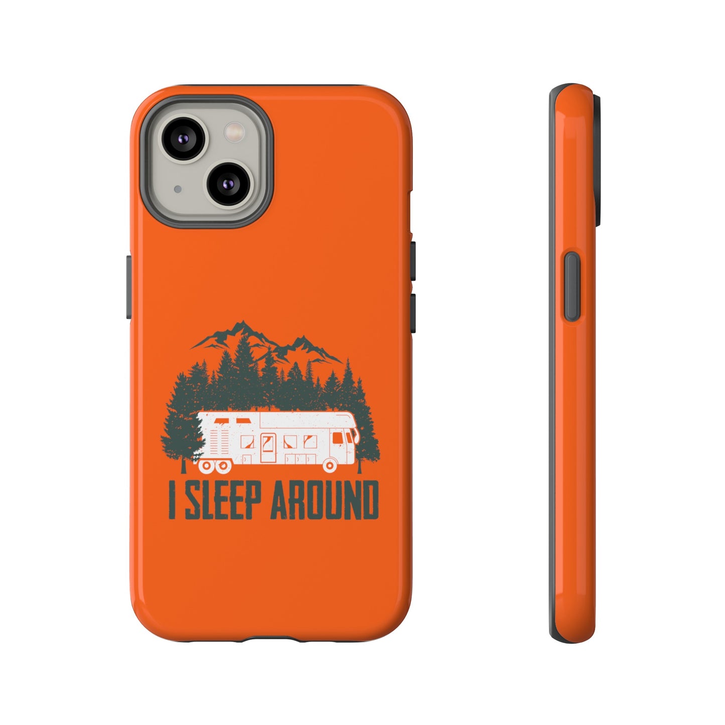 I Sleep Around Cellphone Case