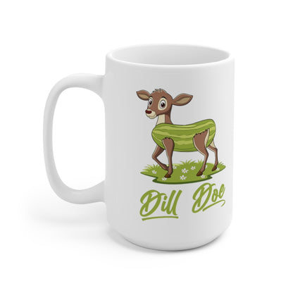 Dill Doe Funny Coffee Mug