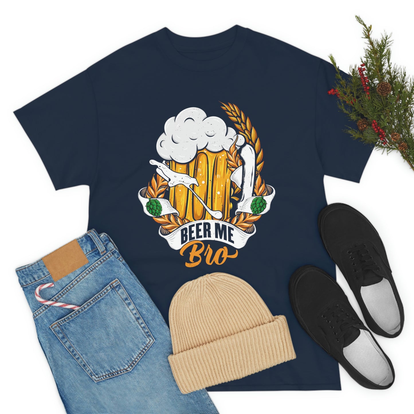 Beer Me, Bro - Funny Drinking Shirt