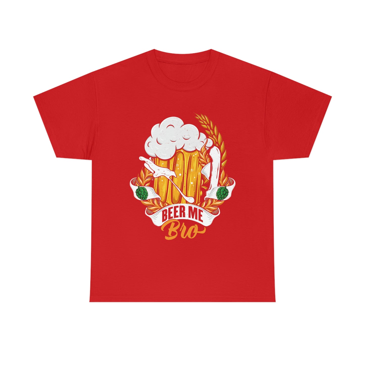 Beer Me, Bro - Funny Drinking Shirt