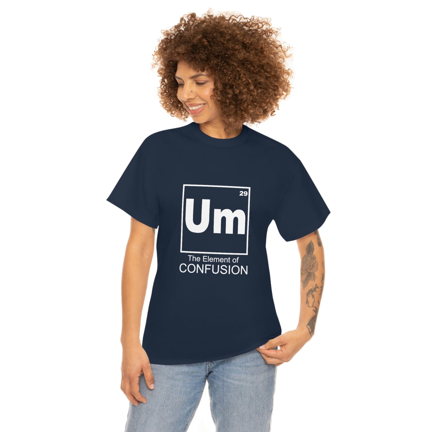 Um - The Element of Confusion Heavy Cotton Tee