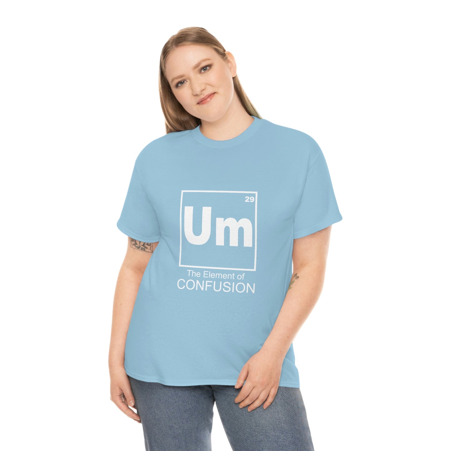 Um - The Element of Confusion Heavy Cotton Tee