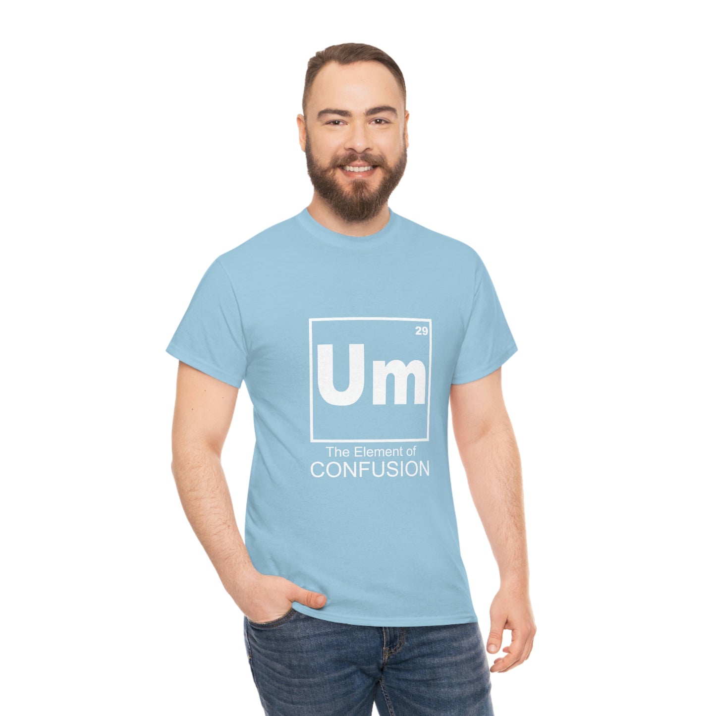 Um - The Element of Confusion Heavy Cotton Tee