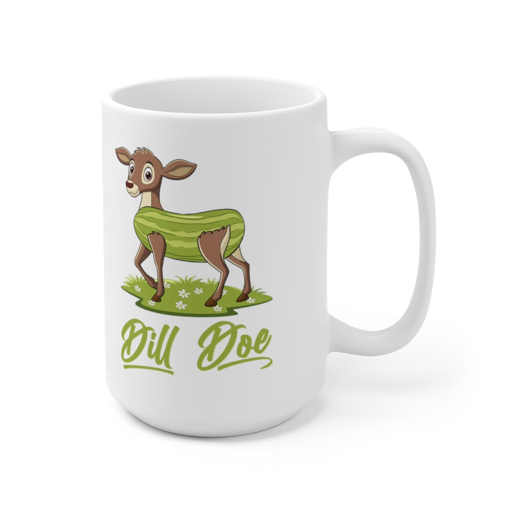 Dill Doe Funny Coffee Mug