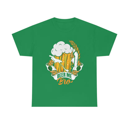 Beer Me, Bro - Funny Drinking Shirt