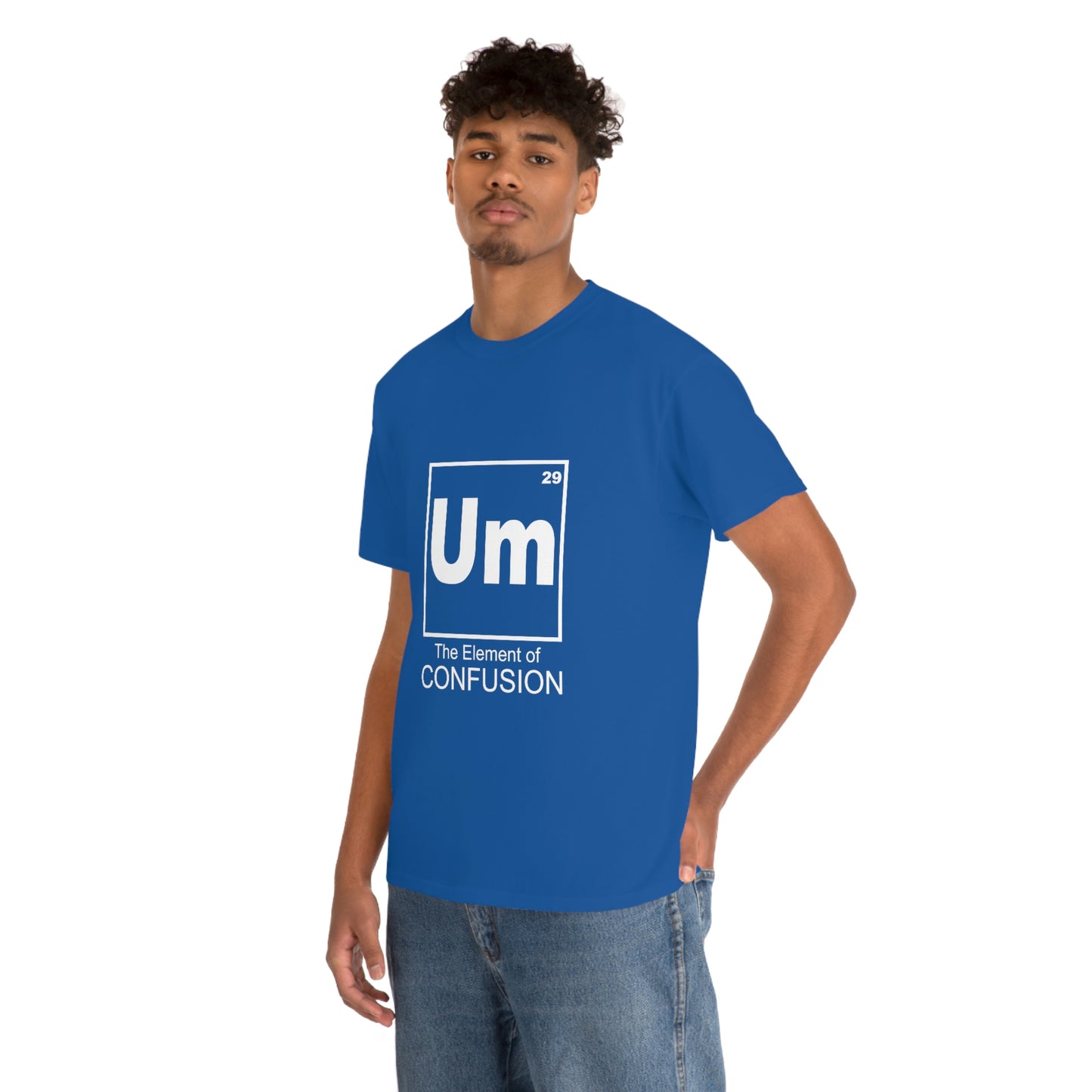 Um - The Element of Confusion Heavy Cotton Tee