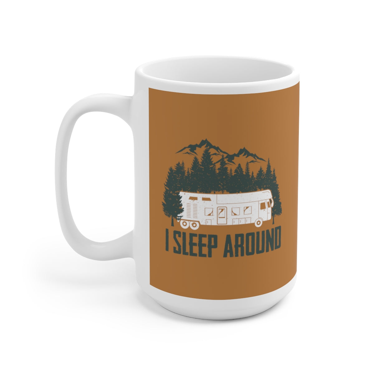 I Sleep Around Ceramic - Funny Coffee Mug