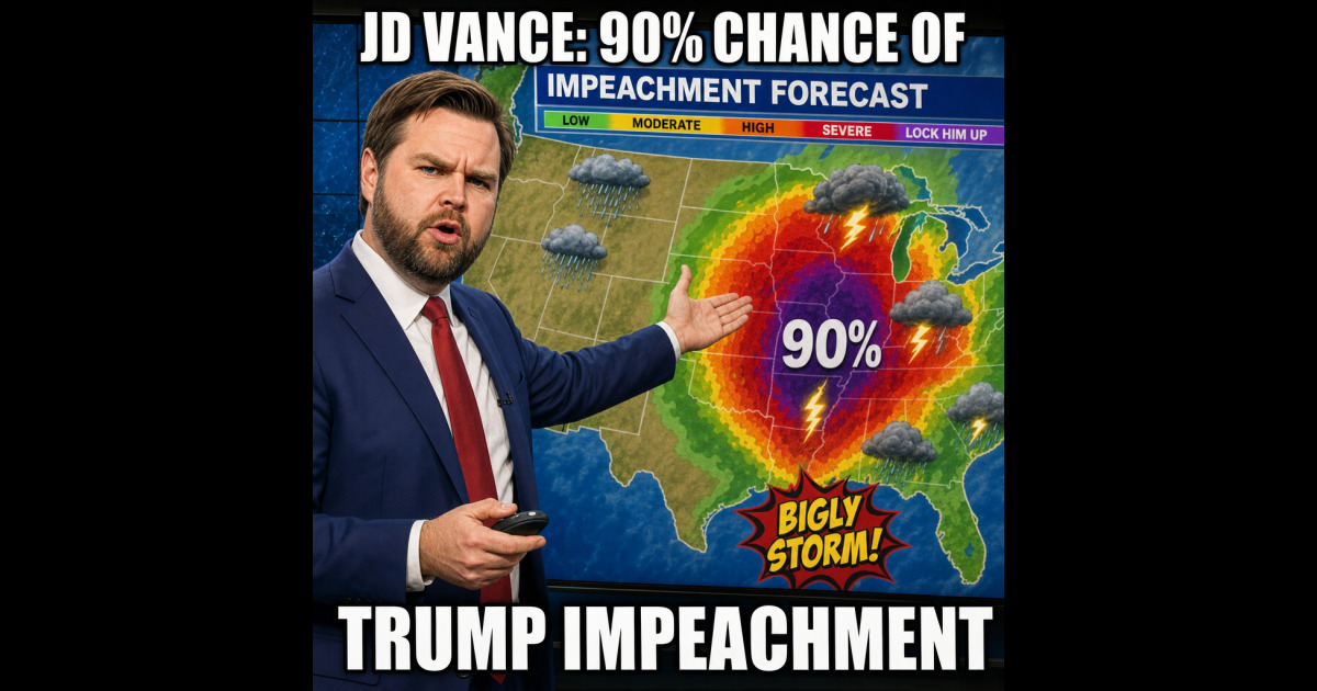 jd-vance-predicts-trump-impeachment-like-a-weather-forecast.jpg
