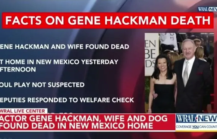 Gene Hackman, wife, and dog found dead and mummified