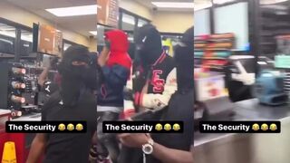 Security guard may as well join the gang now
