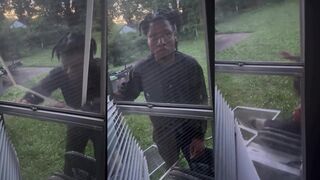 He tries breaking in, what do you do?