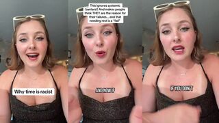 Woman thinks time is racist