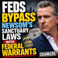 feds-bypass-newsom-s-sanctuary-laws-with-federal-warrants.jpg