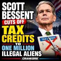 scott-bessent-cuts-off-tax-credits-to-one-million-illegal-aliens.jpg